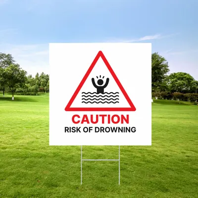 Custom Drowning Caution Yard Sign