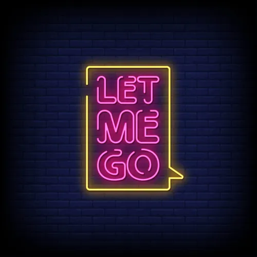 Let Me Go Neon Sign - Custom Shot Glass Now
