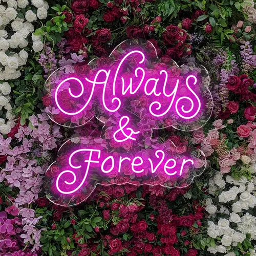 Always and Forever Neon Sign - Custom Shot Glass Now