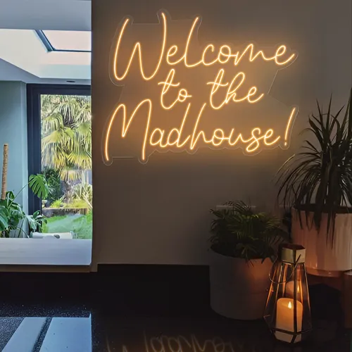 Welcome To The Madhouse Neon Sign - Custom Shot Glass Now