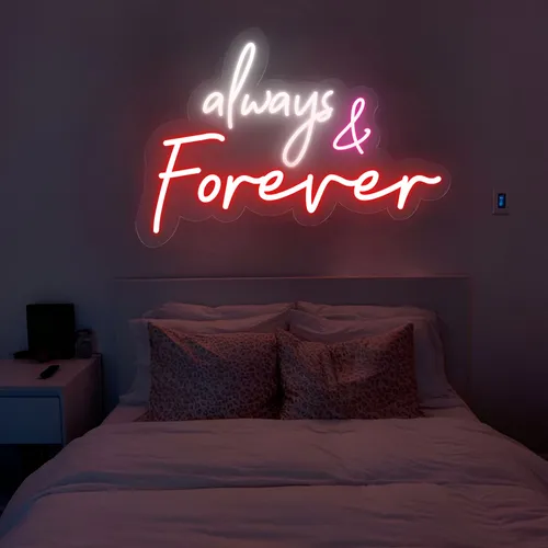 Always And Forever Neon Sign - Custom Shot Glass Now