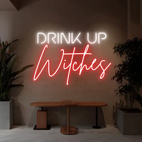 Drink Up Witches Neon Sign - Custom Shot Glass Now