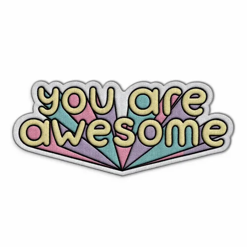 You Are Awesome Iron On Patch - Custom Shot Glass Now