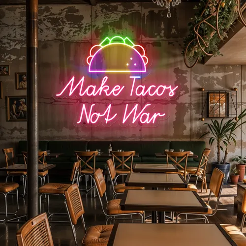 Crispy "Make Tacos Not War" Neon Sign - Custom Shot Glass Now