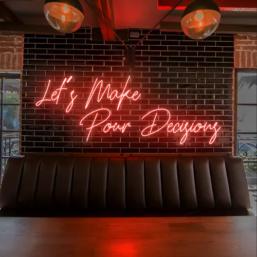 Eye-Catching "Let's Make Pour Decisions" Neon Sign - Custom Shot Glass Now