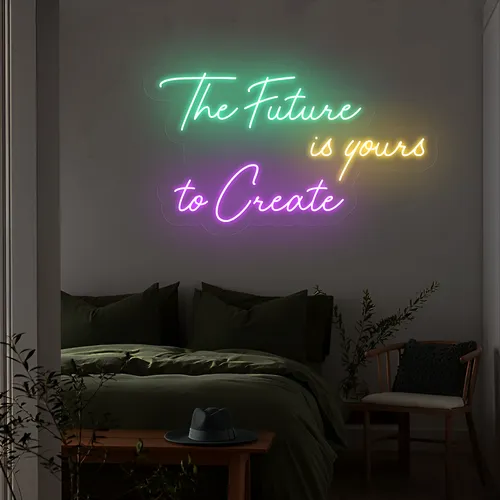 Visionary The Future is Yours to Create Neon Sign - Custom Shot Glass Now