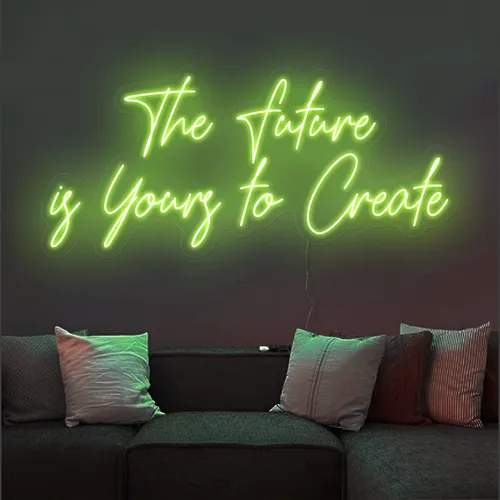 Uplifting The Future is Yours to Create Neon Sign - Custom Shot Glass Now
