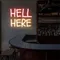 Hell Here Neon Signs - Custom Shot Glass Now